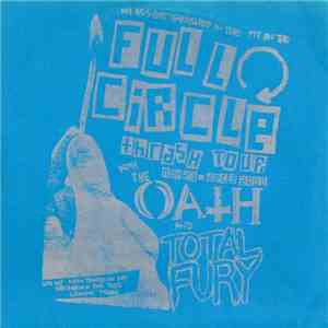 The Oath / Total Fury - Full Circle Thrash Tour download free