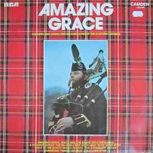The Pipes And Drums And Military Band Of The Scottish Division - Amazing Grace download mp3 flac