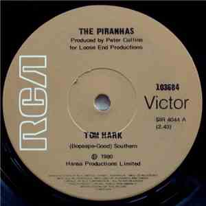 The Piranhas - Tom Hark download free