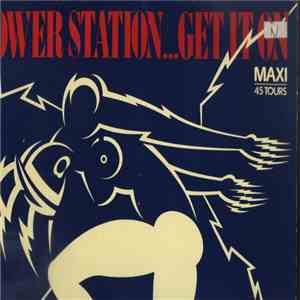 The Power Station - Get It On download free