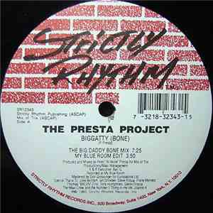 The Presta Project - Biggatty (Bone) download free
