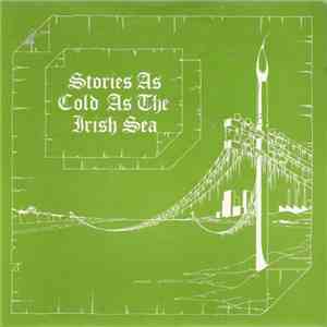 The S' Haters - Stories As Cold As The Irish Sea download free