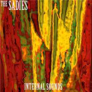 The Sadies - Internal Sounds download free The Sadies - Internal Sounds download mp3 flac