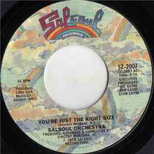 The Salsoul Orchestra - You're Just The Right Size / Chicago Bus Stop (Ooh, I Love It) download mp3 flac