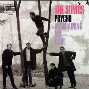 The Sonics - Psycho / Maintaining My Cool download free