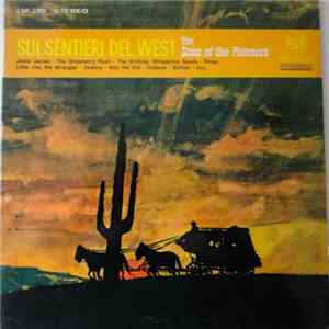 The Sons Of The Pioneers - Sui Sentieri Del West download free