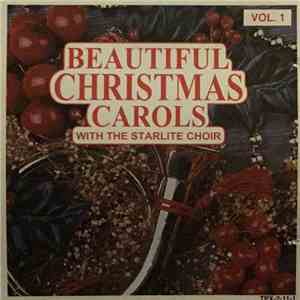 The Starlite Choir - Beautiful Christmas Carols - Vol. 1 download mp3 flac