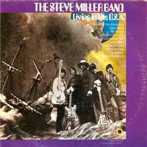The Steve Miller Band - Living In The U.S.A. download free