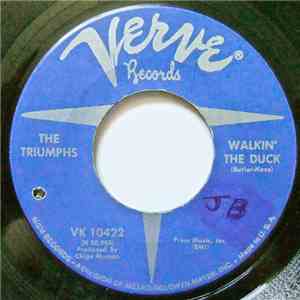 The Triumphs  - Walkin' The Duck / Turn Out The Light download free
