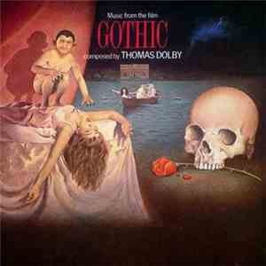Thomas Dolby - Gothic download free