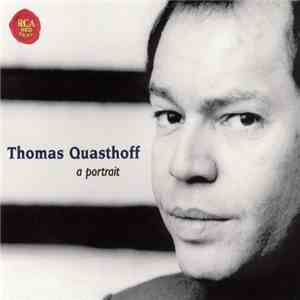 Thomas Quasthoff - A Protrait download free
