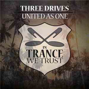 Three Drives - United As One download free