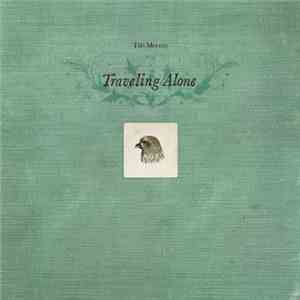 Tift Merritt - Traveling Alone download free