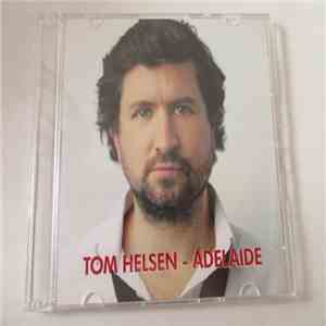Tom Helsen - Adelaide download free