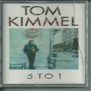 Tom Kimmel - 5 To 1 download free