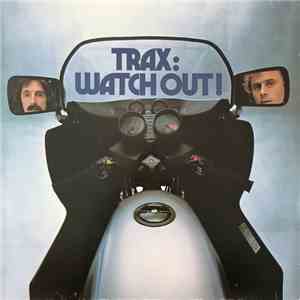 Trax - Watch Out! download free