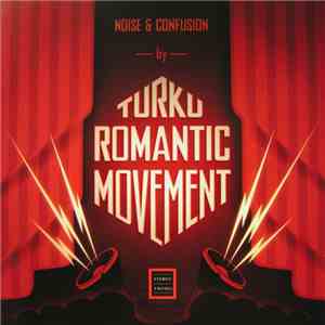 Turku Romantic Movement - Noise & Confusion download free