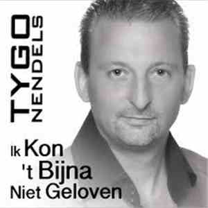 Tygo Nendels - Ik Kon 't Bijna Niet Geloven download free