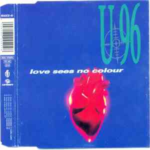 U 96 - Love Sees No Colour download free