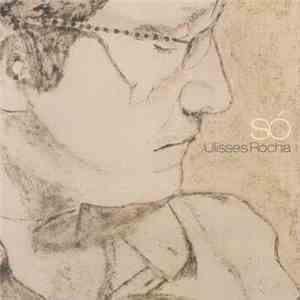 Ulisses Rocha - Só download free