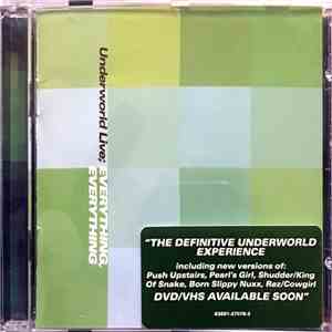 Underworld - Everything, Everything (Underworld Live) download free Underworld - Everything, Everything (Underworld Live) download mp3 flac