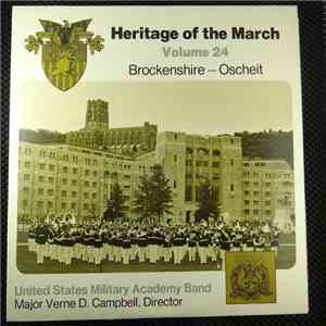 U.S. Military Academy Band - Heritage Of The March Volume 24 - Brockenshire - Oscheit download free U.S. Military Academy Band - Heritage Of The March Volume 24 - Brockenshire - Oscheit download mp3 flac