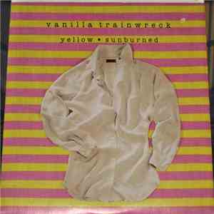 Vanilla Trainwreck - Yellow / Sunburned download free