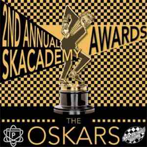 Various - 2nd Annual Skacademy Awards: The Oskars download free