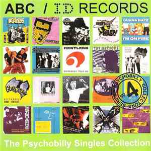 Various - ABC / ID Records - The Psychobilly Singles Collection download free