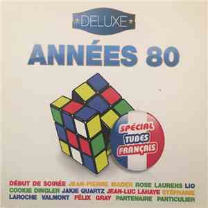 Various - Années 80 - Spécial Tubes Français download free