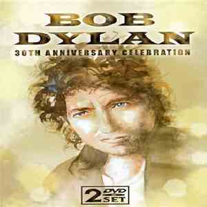 Various - Bob Dylan - 30th Anniversary Celebration download free