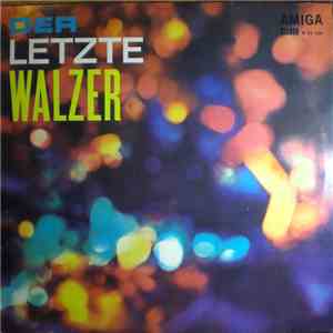 Various - Der Letzte Walzer download free