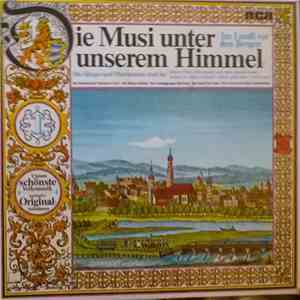 Various - Die Musi Unter Unserem Himmel: Im Landl Vor Den Bergen download free