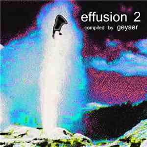 Various - Effusion 2 download free