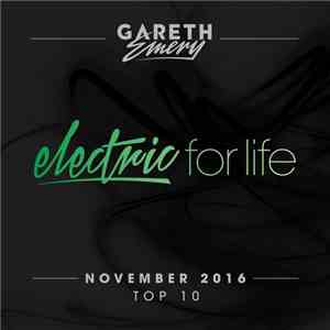 Various - Electric For Life Top 10 - November 2016 download free
