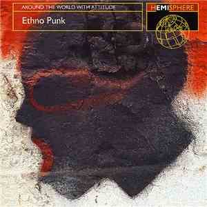 Various - Ethno Punk (Around The World With Attitude) download free