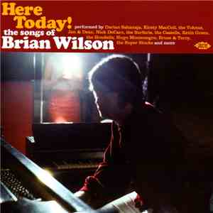 Various - Here Today! The Songs Of Brian Wilson download free