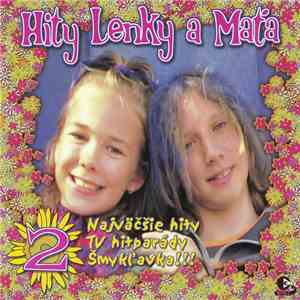 Various - Hity Lenky A Maťa 2 download free Various - Hity Lenky A Maťa 2 download mp3 flac