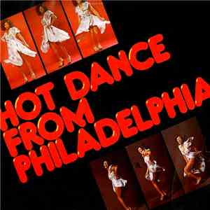 Various - Hot Dance From Philadelphia download mp3 flac