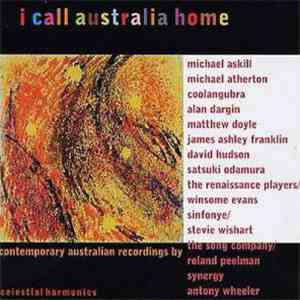 Various - I Call Australia Home download free