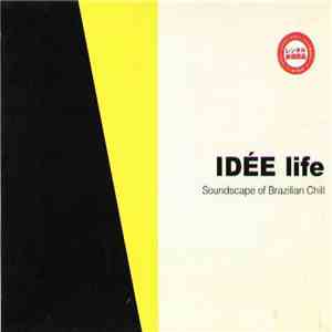 Various - Idée Life - Soundscape Of Brazilian Chill download free
