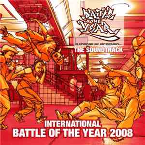 Various - International Battle Of The Year 2008 The Soundtrack download free