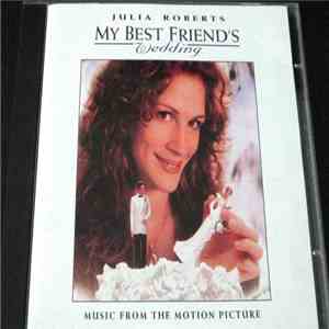 Various - My Best Friend's Wedding (Music From The Motion Picture) download free