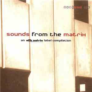 Various - Sounds From The Matrix 002 download free