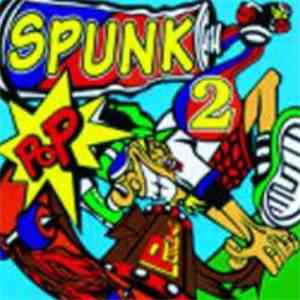 Various - Spunk 2 download free