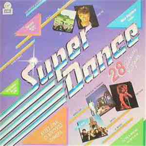 Various - Super Dance - 28 Αυθεντικές Επιτυχίες download free