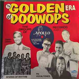 Various - The Golden Era Of Doowops: The Groups Of Apollo Records Part 3 download free