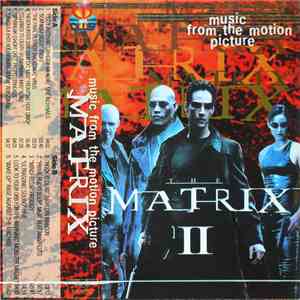 Various - The Matrix II: Music From The Motion Picture download free