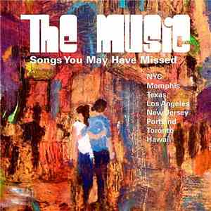 Various - "The Music" Songs You May Have Missed download free