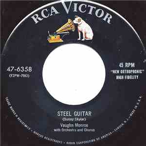Vaughn Monroe - Steel Guitar / Don't Go To Strangers download free